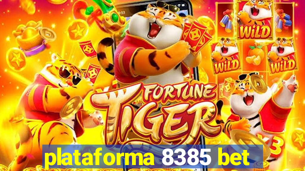 plataforma 8385 bet